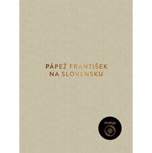 Pápež František na Slovensku (pevná väzba) - autor neuvedený