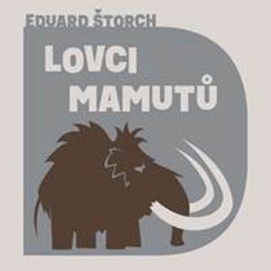 Lovci mamutů - CD