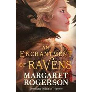 An Enchantment of Ravens - Rogerson Margaret