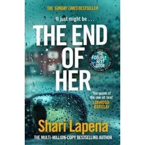 The End of Her - LaPena Shari