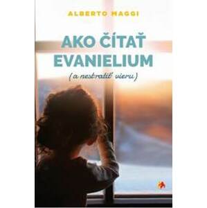 Ako čítať evanjelium - Alberto Maggi