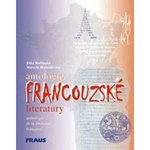 Antologie francouzské literatury - Kolektív