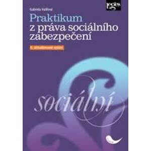 Praktikum z práva sociálního zabezpečení - Gabriela Halířová