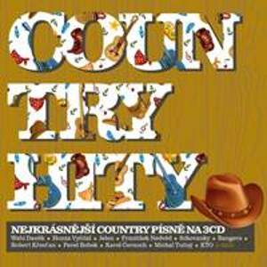 Country hity: Nejkrásnější country písně - CD