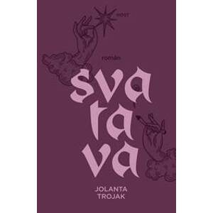 Svatava - Trojak Jolanta