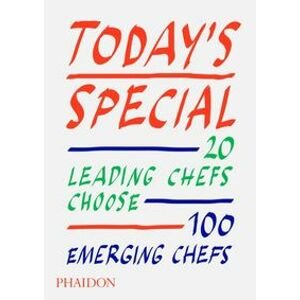 Today´s Special : 20 Leading Chefs Choos - Editors Phaidon