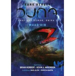 Duna, grafický román, kniha 2: Muad´Dib - Frank Herbert