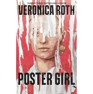 Poster Girl - Rothová Veronica
