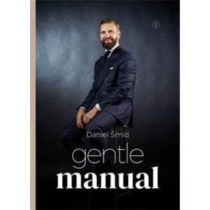 Gentlemanual - Šmíd Daniel