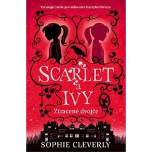 Scarlet a Ivy 1 - Ztracené dvojče - Cleverly Sophie