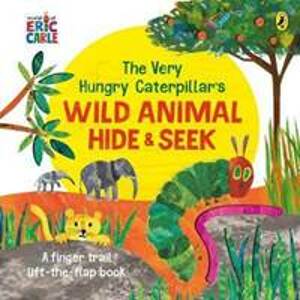 The Very Hungry Caterpillar´s Wild Animal Hide-and-Seek - Carle Erik