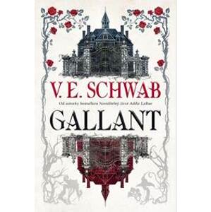 Gallant (česky) - Schwabová Victoria