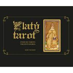 Zlatý tarot - Mary Packard