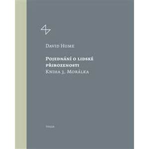 Pojednání o lidské přirozenosti - David Hume
