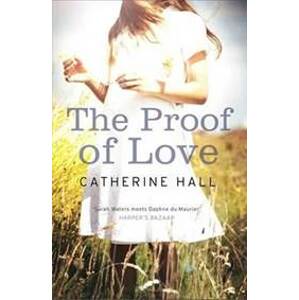 The Proof of Love - Hall Catherine