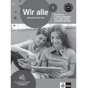 Wir alle 1 (A1) – metodická příručka tištěná - autor neuvedený