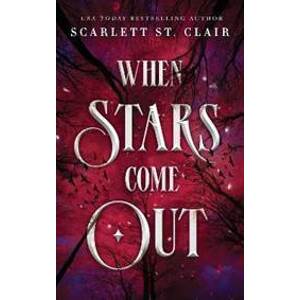 When Stars Come Out - St. Clair Scarlett