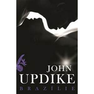 Brazílie - John Updike