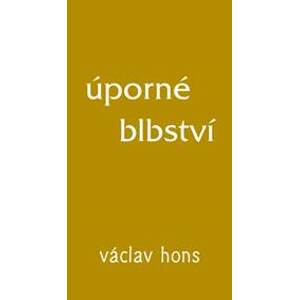 Úporné blbství - Hons Václav