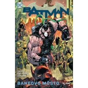 Batman - Baneovo město 1 - King Tom