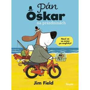 Pán Oskar na prázdninách - Field Jim
