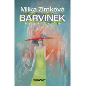 Barvinek - Milka Zimková