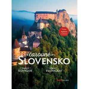 Čarovné Slovensko (tretie, doplnené vydanie) - Kolektív autorov