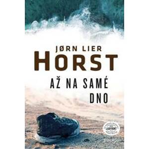 Až na samé dno (2.vydanie) - Jorn Lier Horst
