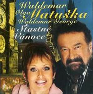 Waldemar Matuška: Šťastné Vánoce - CD - CD