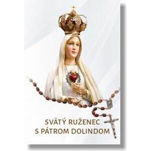 Svätý ruženec s pátrom Dolindom – kartičky - autor neuvedený
