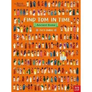 British Museum: Find Tom in Time, Ancient Rome - Burke Fatti (Kathi)