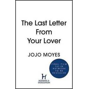 The Last Letter from Your Lover - Moyesová Jojo