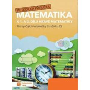 Hravá matematika 3 - metodická příručka - autor neuvedený