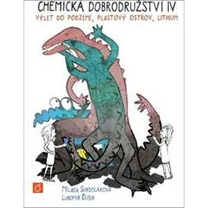 Chemická dobrodružství V - Lubomír Dušek, Milada Sukdoláková