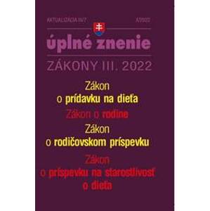 Aktualizácia III/7 2022 – Zákon o rodine, prídavky na deti - autor neuvedený