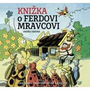Knižka o Ferdovi Mravcovi - CD - Sekora Ondřej