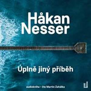 Úplně jiný příběh - 2 CDmp3 (Čte Martin Zahálka) - Nesser Hakan