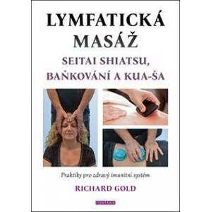Lymfatická masáž - Richard Gold