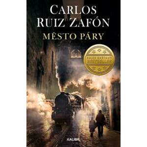 Město páry - Zafón Carlos Ruiz