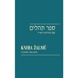 Kniha žalmů / Sefer Tehilim - Viktor Fischl, Ivan Kohout, David Reitschläger