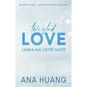 Twisted 1 Love - Láska na ostří nože - Huang Ana