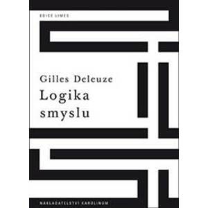 Logika smyslu - Deleuze Gilles