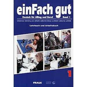 einFach gut 1 - učebnice - autor neuvedený