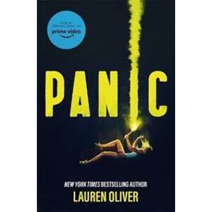 Panic : A major Amazon Prime TV series - Oliverová Lauren