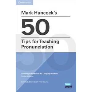 Mark Hancock´s 50 Tips for Teaching Pronunciation - Thornbury Scott