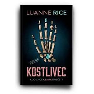Kostlivec - Rice Luanne