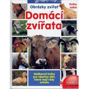 Domácí zvířata - Knihy srdce - Kolektív WHO