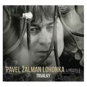 Trvalky CD - Žalman Lohonka Pavel