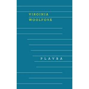 Plavba - Woolfová Virginia