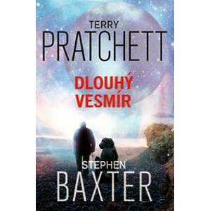 Dlouhý vesmír - Pratchett, Stephen Baxter Terry